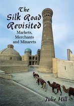 The Silk Road Revisited
