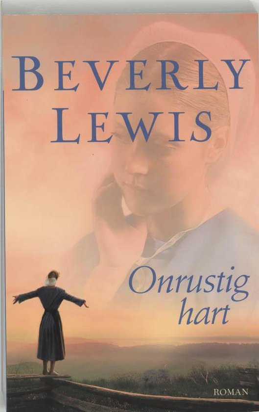 Onrustig Hart - Beverly Lewis | Nextbestfoodprocessors.com