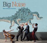 Big Noise - New Orleans Function (CD)