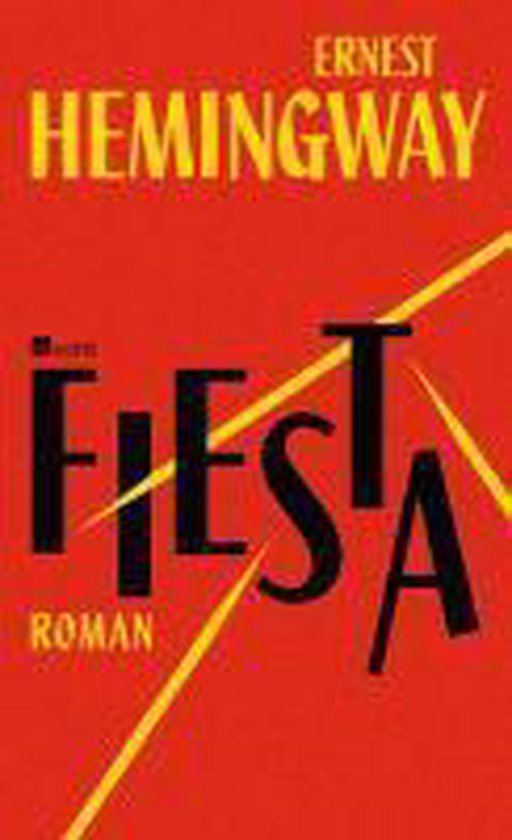Boek kaft: Fiesta, Roman van Ernest Hemingway, rode achtergrond met gele lijnen.
