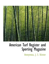 American Turf Register and Sporting Magazine