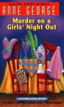 Southern Sisters Mystery 1 - Murder on a Girls' Night Out