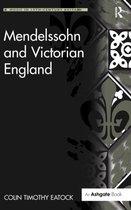 Mendelssohn And Victorian England