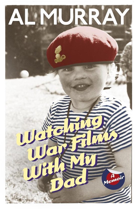 Watching War Films With My Dad - cover