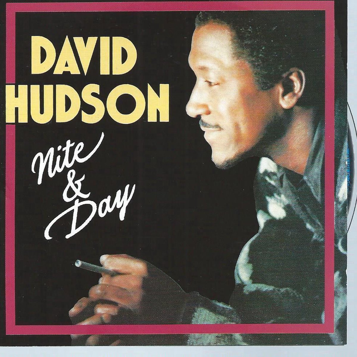 NITE & DAY - DAVID HUDSON