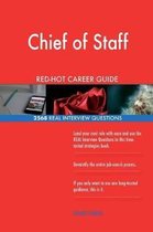 Chief of Staff Red-Hot Career Guide; 2568 Real Interview Questions