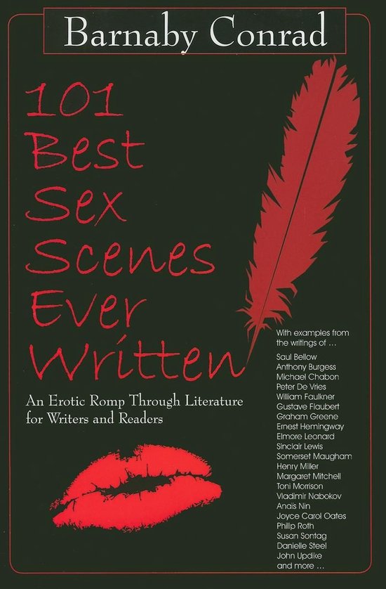 101 Best Sex Scenes Ever Written (ebook), Barnaby Conrad 9781610350563 Boeken bol