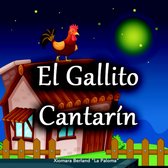 El Gallito Cantarín