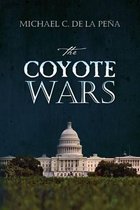 The Coyote Wars