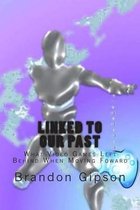 Linked To Our Past: What Video Games Left Behind When Moving Foward
