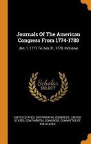 Journals of the American Congress from 1774-1788