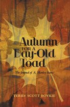 Autumn for a Day-Old Toad