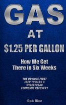 Gas at $1.25 Per Gallon