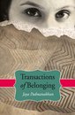 Transactions of Belonging