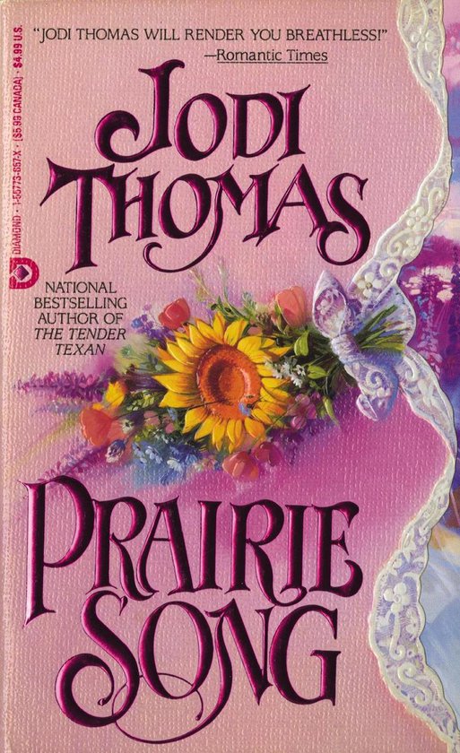 Boekcover met de titel "Prairie Song" van Jodi Thomas. Roze achtergrond met bloemen en kant.