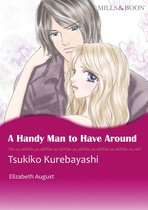 A HANDY MAN TO HAVE AROUND (Mills & Boon Comics)