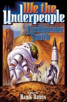 We The Underpeople