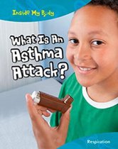 What is an Asthma Attack?