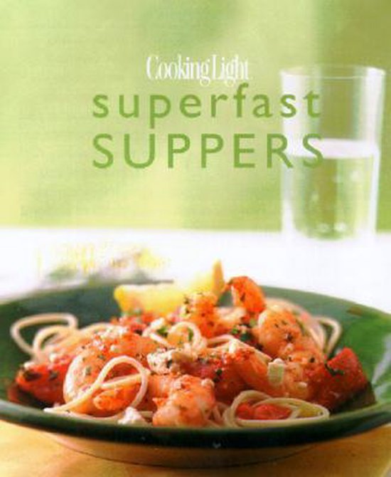 Cooking Light Superfast Suppers - cover