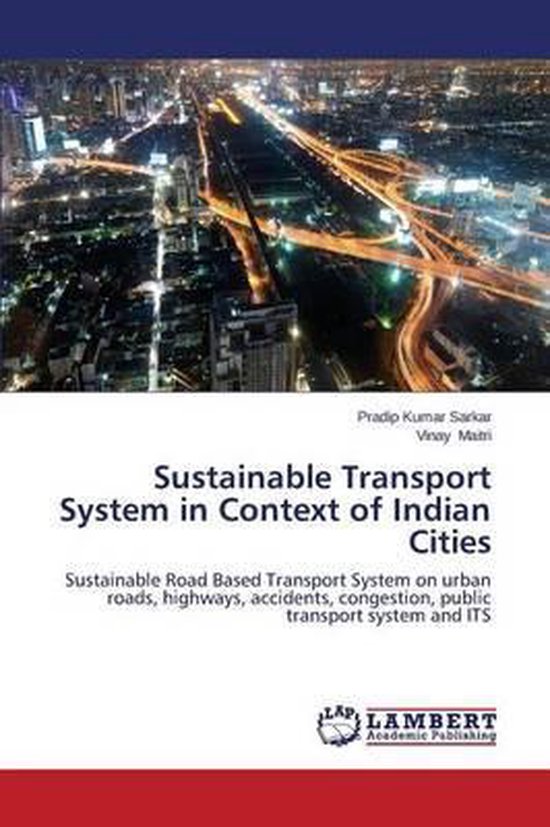 Sustainable Transport System in Context of Indian Cities ...