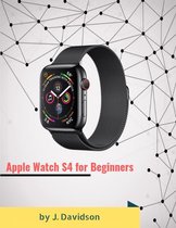 Apple Watch S4 for Beginners