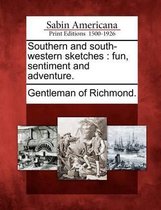 Southern and South-Western Sketches