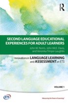 Innovations in Language Learning and Assessment at ETS - Second Language Educational Experiences for Adult Learners