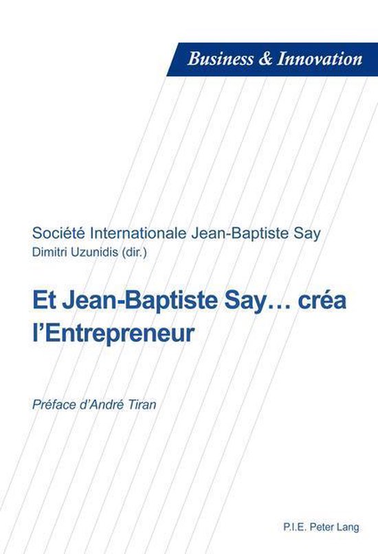 Business and Innovation 12 - Et Jean-Baptiste Say… créa l ... - cover