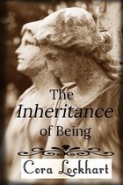 The Inheritance of Being