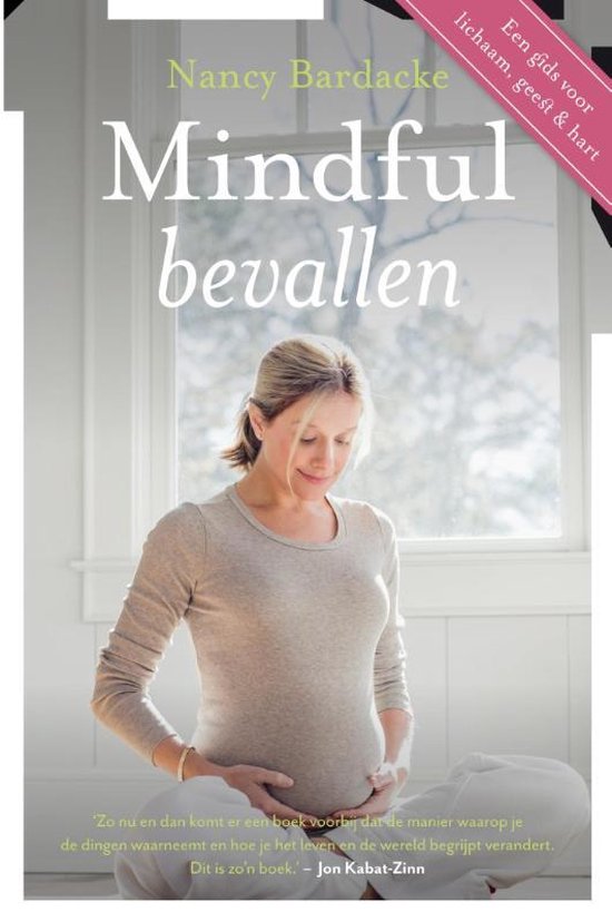 Cover van het boek 'Mindful bevallen' van Nancy Bardacke