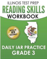 Illinois Test Prep Reading Skills Workbook Daily Iar Practice Grade 3