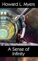 A Sense Of Infinity