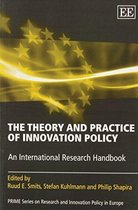 The Theory and Practice of Innovation Policy – An International Research Handbook