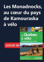 Les Monadnocks, au coeur du pays de Kamouraska à vélo