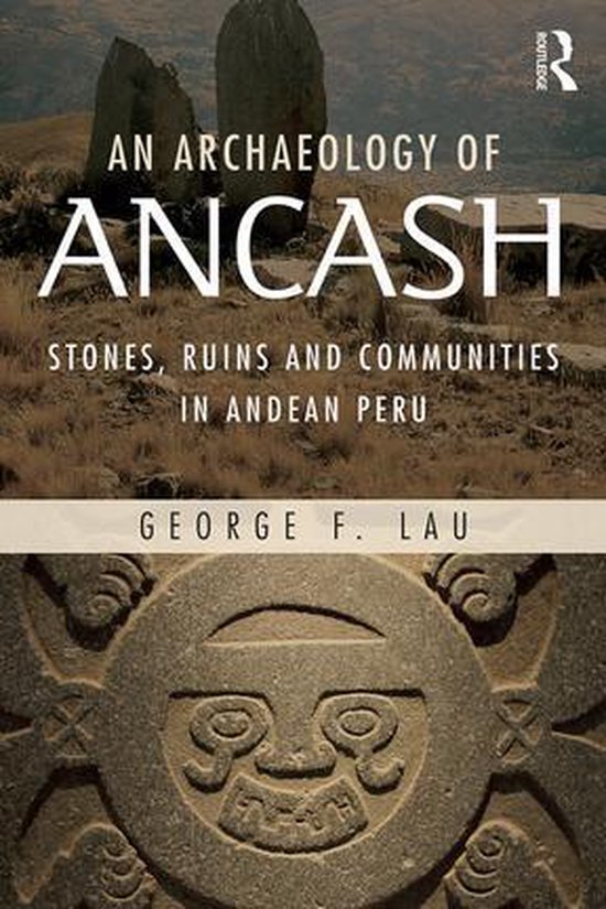 An Archaeology of Ancash - cover