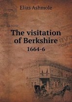 The visitation of Berkshire 1664-6