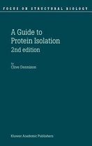 A Guide to Protein Isolation