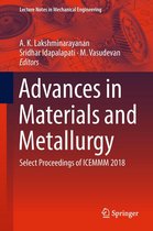 Lecture Notes in Mechanical Engineering - Advances in Materials and Metallurgy