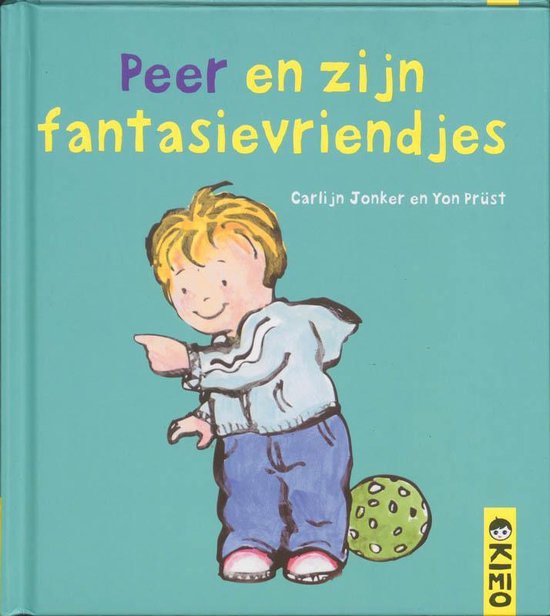 Cover van het boek 'Peer en zijn fantasievriendjes' van Carlijn Jonker