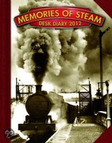 Memories Of Steam Desk Diary 2012