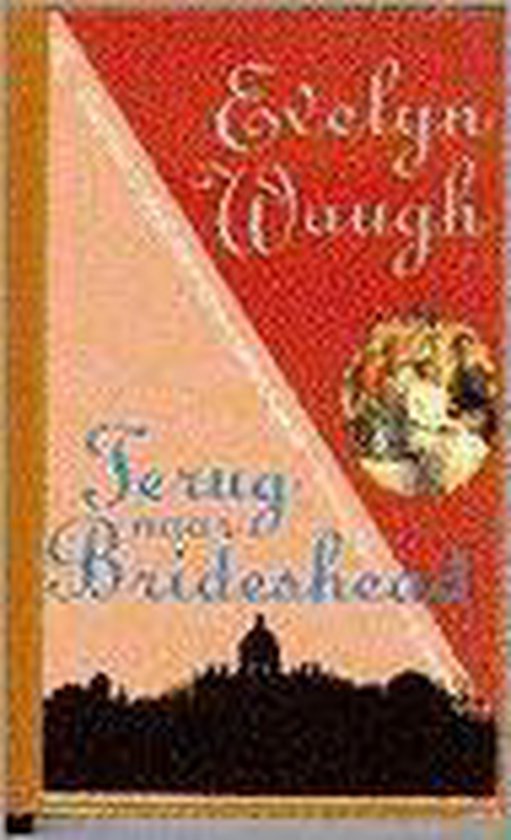 Terug naar brideshead - Evelyn Waugh | Respetofundacion.org