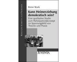 Kann Heimerziehung demokratisch sein?