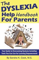 The Dyslexia Help Handbook for Parents