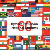 National Hymnes 60 Tracks