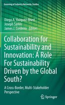 Collaboration for Sustainability and Innovation: A Role For Sustainability Driven by the Global South?