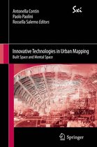 SxI - Springer for Innovation / SxI - Springer per l'Innovazione 10 - Innovative Technologies in Urban Mapping