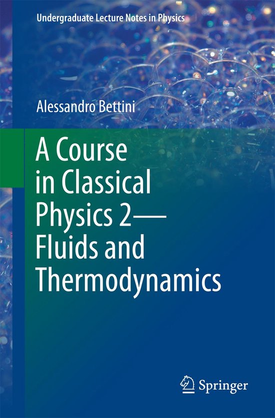 Undergraduate Lecture Notes in Physics - A Course in Classical Physics ...