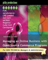Showme Guides Managing an Online Business with Open Source Commerce Programs