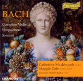 Bach: Complete Violin & Harpsichord Sonatas / Mackintosh, Cole