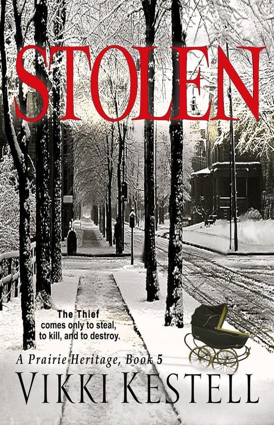 A Prairie Heritage 5 - Stolen - cover